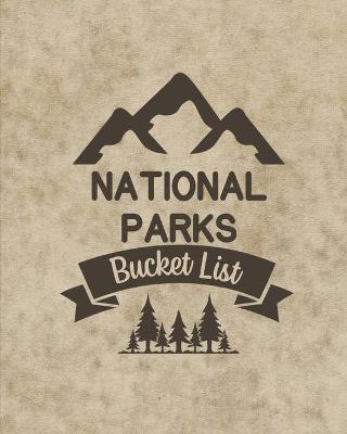 Book cover for U. S. National Parks Bucket List Book
