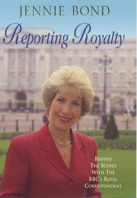 Book cover for Reporting Royalty