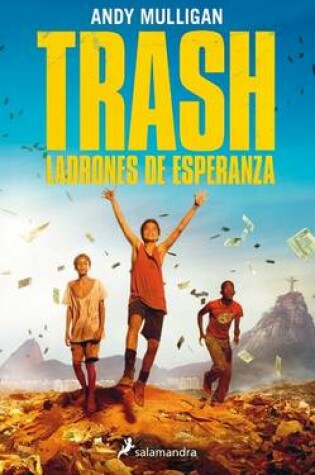 Cover of Trash. Ladrones de Esperanza