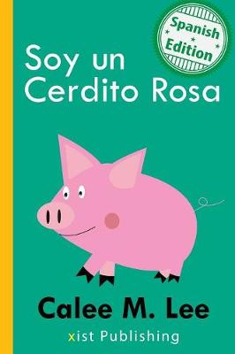 Book cover for Soy un Cerdito Rosa