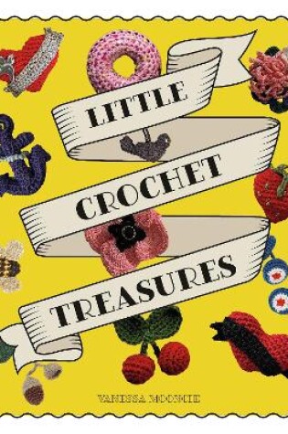 Cover of Little Crochet Treasures