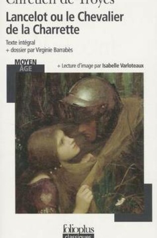 Cover of Lancelot Ou Le Chevalier De LA Charrette