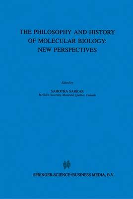 Cover of The Philosophy and History of Molecular Biology