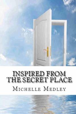 Book cover for Inspired from the Secret Place