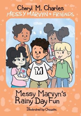 Book cover for Messy Marvyn & Friends