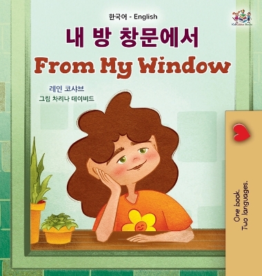 Cover of From My Window (Korean English Bilingual Kids Book)