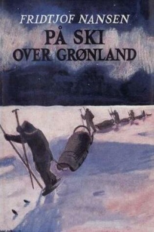 Cover of Pa ski over Gronland