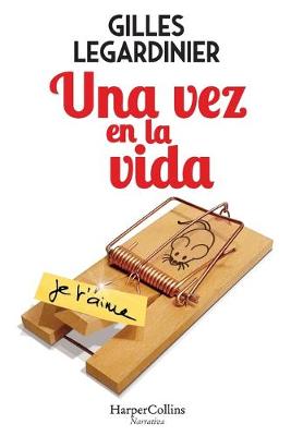 Book cover for Una Vez En La Vida (Once in the Life - Spanish Edition)