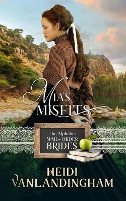 Cover of Mia's Misfits