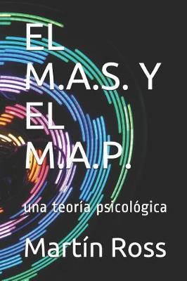 Book cover for El M.A.S. Y El M.A.P.