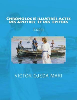 Book cover for Chronologie Illustree Actes Des Apotres Et Des Epitres