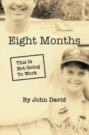 Cover of Eight Months