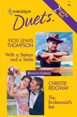 Cover of With a Stetson and a Smile & the Bridesmaid's Bet