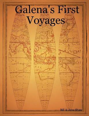 Book cover for Galena's First Voyages