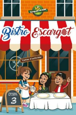 Cover of Bistro Escargot Épisode 3