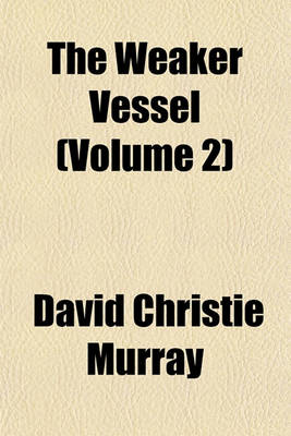 Book cover for The Weaker Vessel (Volume 2)