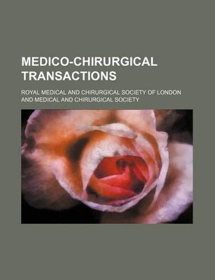 Book cover for Medico-Chirurgical Transactions (Volume 3)