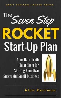 Book cover for The Seven Step Rocket Start-Up Plan