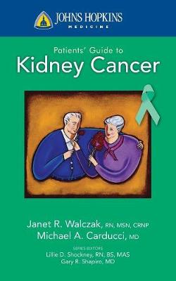 Book cover for Johns Hopkins Patients' Guide To Kidney Cancer