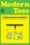Book cover for Modern Toss: Fucking Arseholes Anonymous