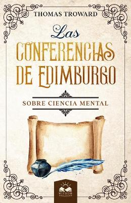 Book cover for Las Conferencias de Edimburgo sobre Ciencia Mental