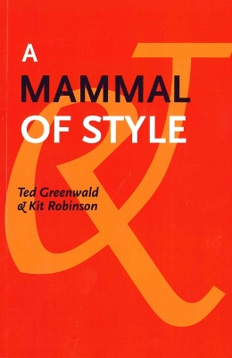 Book cover for A Mammal of Style