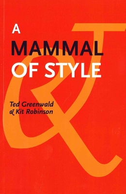 Book cover for A Mammal of Style