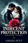 Book cover for Indecent Protection