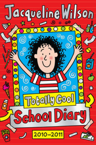 Cover of Totally Cool School Diary 2010/2011