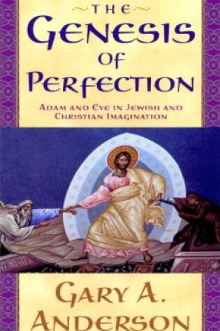 Cover of The Genesis of Perfection