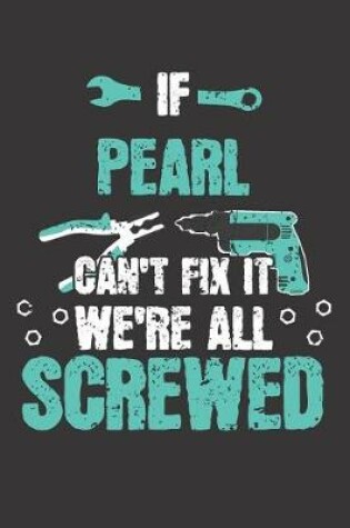 Cover of If PEARL Can't Fix It