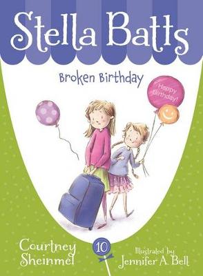 Book cover for Stella Batts: Broken Birthday