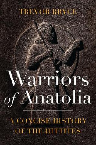 Cover of Warriors of Anatolia