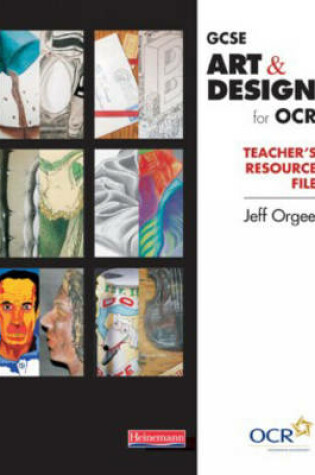 Cover of GCSE Art & Design for OCR Teacher's Resource File