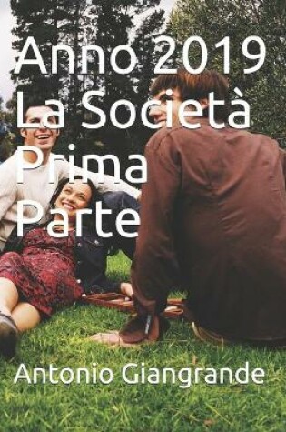 Cover of Anno 2019 La Societa Prima Parte