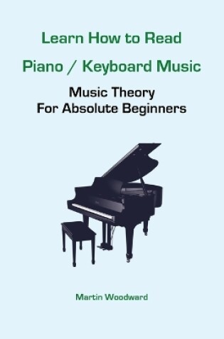 Cover of Learn How to Read Piano / Keyboard Music