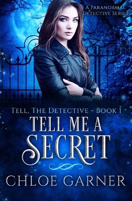 Book cover for Tell Me A Secret