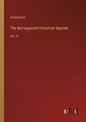 Book cover for The Narragansett Historical Register