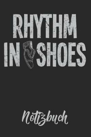 Cover of Rhythm in Shoes Notizbuch