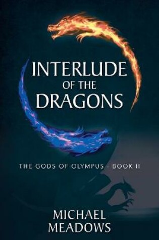 Cover of Interlude of the Dragons