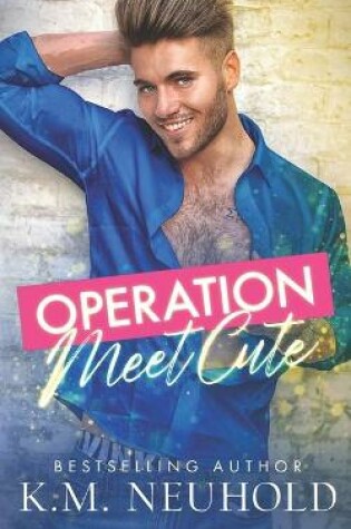 Cover of Operation Meet Cute