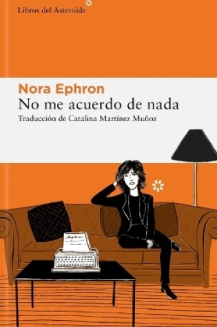 Cover of No Me Acuerdo de NADA