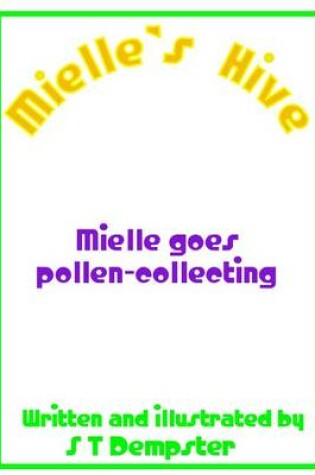 Cover of Mielle Goes Pollen-collecting