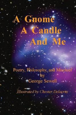 Book cover for A Gnome, A Candle, And Me