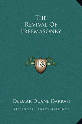 Cover of The Revival of Freemasonry