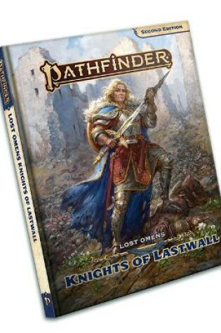 Cover of Pathfinder Lost Omens: Knights of Lastwall (P2)