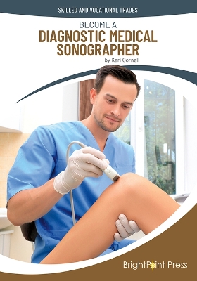 Book cover for Become a Diagnostic Medical Sonographer