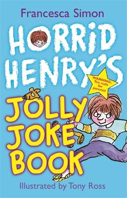 Cover of Horrid Henry's Jolly Joke Book