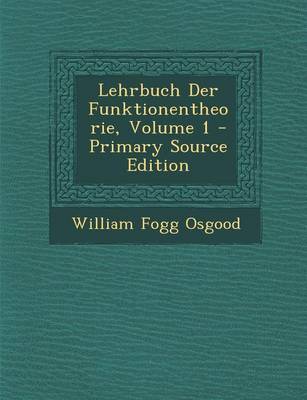 Book cover for Lehrbuch Der Funktionentheorie, Volume 1 - Primary Source Edition