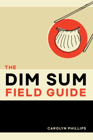 Cover of The Dim Sum Field Guide